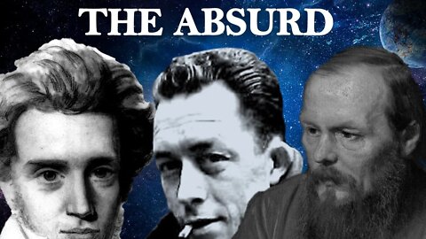 The Absurd – Camus, Kierkegaard & Dostoevsky | Existentialism