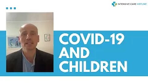 COVID-19 and children