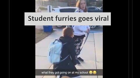 Furries in public school go viral, reason 9,223,232 for home schooling