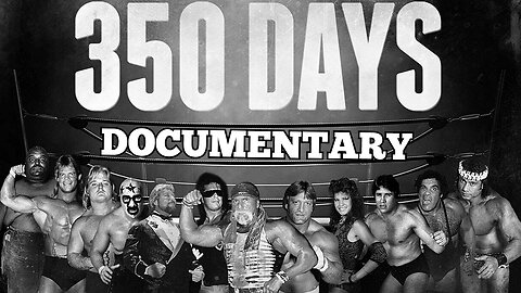 '350 Days' Documentary "The Golden Era Of Pro Wrestling Movie" Sports Entertainment Documentaries