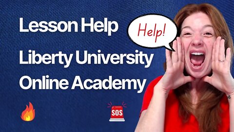 Help Resources for Liberty University Online Academy Parents | LUOA Lesson Help