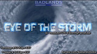 Eye of the Storm Ep 44 - Tue 10:30 PM ET -