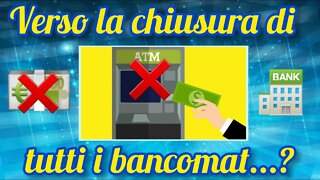 Addio agli sportelli bancomat? Ecco cosa succederà!