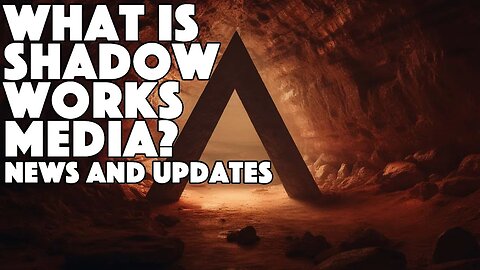 What Is Shadow Works Media? | News and Updates