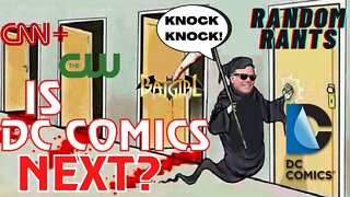 Random Rants: DC Comics Under Major Scrutiny - Zaslav Has Arrived!