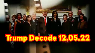 Donald Trump Decode 12.05.22