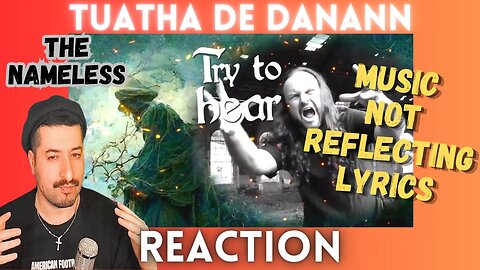 MUSIC DON'T REFLECT LYRICS - Tuatha de Danann- The Nameless Reaction