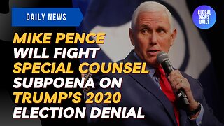 Mike Pence Will Fight Special Counsel Subpoena On Trump’s 2020 Election Denial