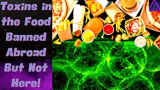 Toxic, Cancer Causing Food Additives BANNED in Europe, But RAMPANT in the USA!