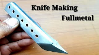 Knife Making - Full Metal