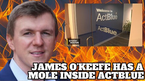 JAMES O'KEEFE EXPOSES ACTBLUE IN BOSTON