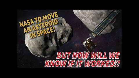 How Will We Know if NASA’s DART Mission Successfully Changed an Asteroid’s Orbit_