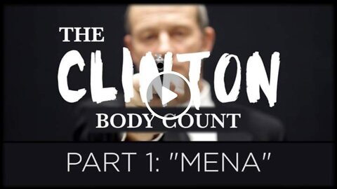 THE CLINTON BODY COUNT part 1_ _Mena
