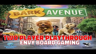 Bark Avenue Board Game Playthrough