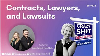 Contracts, Lawyers, and Lawsuits with Parnell Quinn and Megan Luther