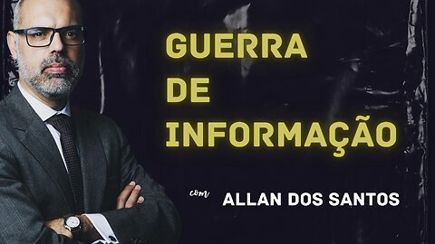 Guerra de Informação - 21/6/2023