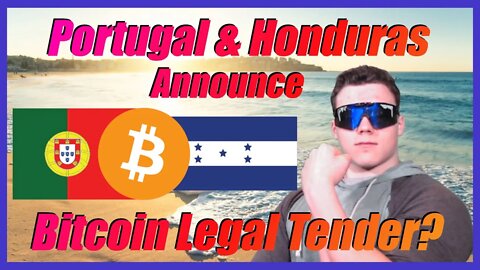 🔴 Major Bitcoin News! Honduras And Portugal To Accept As Legal Tender? - Crypto News Today