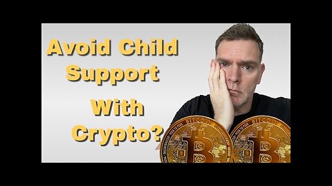 Can You Avoid Child Support Using Cryptocurrency?