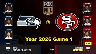 Madden 24 Year 2026 Game 1 Seahawks Vs 49ers 1.5x Speed