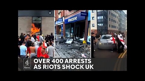 MSM PROPAGANDA UK riots: 400 arrested amid far-right violence and clashes with police