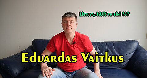 2024.02.24 - Eduardas Vaitkus. Surinkta beveik 7000 parašų