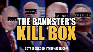 THE BANKSTER'S KILL BOX