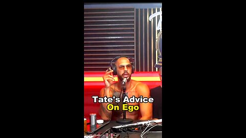 Andrew Tate's Advise On Being Egotistical