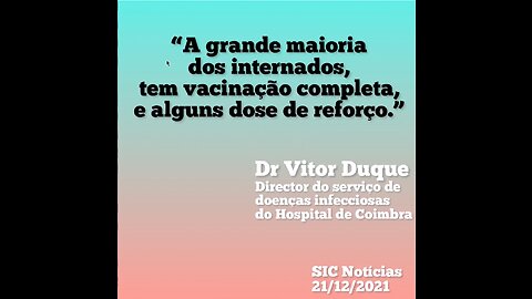 Vacinados nas UCI - Dr Vitor Duque