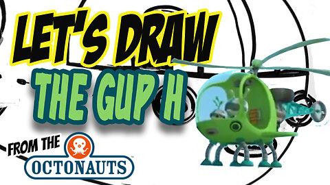 Drawing the GUP H from the Octonauts (Basic shapes and lines)