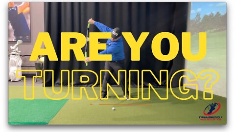 ARE YOU TURNING ENOUGH IN YOUR GOLF SWING?