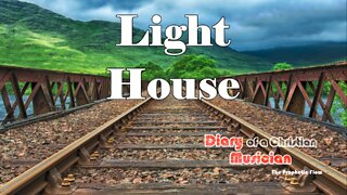 PROPHETIC WORD: "Light House"