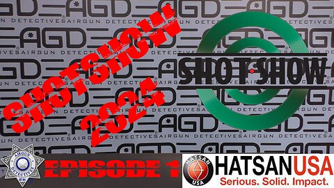 SHOT SHOW 2024 (Part-1) HATSAN Products for 2024 by Airgun Detectives