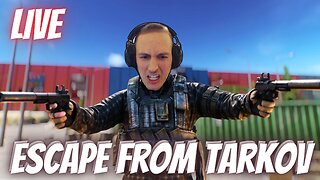 LIVE: More Drama with Tarkov....Lets Dominate - Escape From Tarkov - Gerk Clan