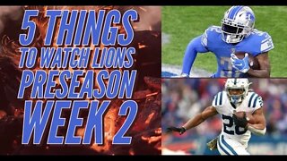 Detroit Lions Pre Season Week 2: What to Watch