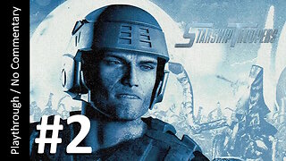 Starship Troopers (Part 2) playthrough