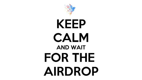 Keep Calm and wait for The CanaryX Airdrop