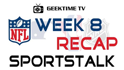 NFL Week 8 Recap