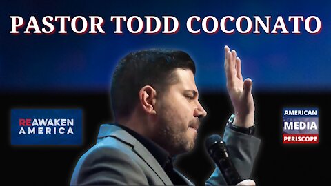 Dallas, Texas Re-Awaken America Freedom Conference Speaker - Pastor Todd Coconato
