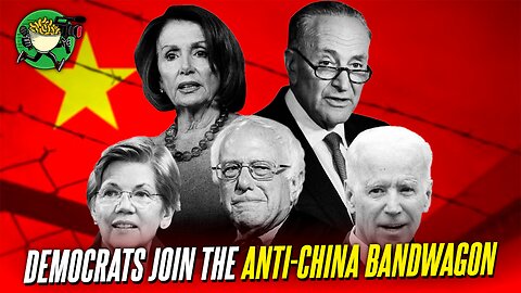 Democrats Join the Anti-China Bandwagon