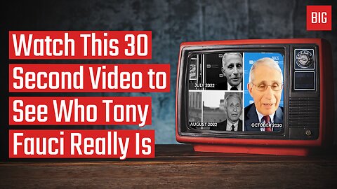 Watch This 30 Second Video to See Who Tony Fauci Really Is
