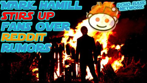 Mark Hamill Stirs Up Fans Over JJ Cut Reddit Rumors