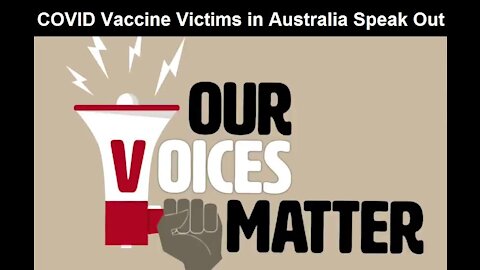 OUR VOICES MATTER - Stories of Vaccine Injured Australians