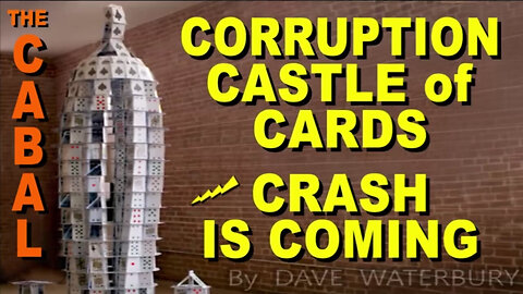 Cabal's Corruption Castle of Cards - Condensed