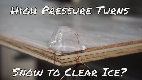 Snow Turned Into Clear Sheet Of Ice By A Hydraulic Press