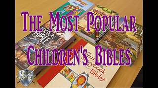 The Most Popular Children's Bibles