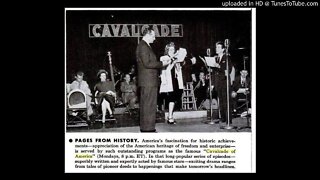 Hardiness - Cavalcade of America - Stories of Initiative - Courage - Achievement