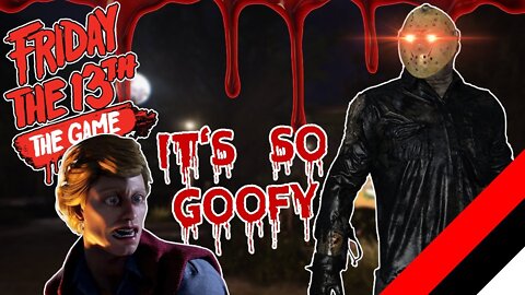 Friday The 13th The Game: I Play With My Girlfriend & Sister... And It Was A Spectacular Disaster!