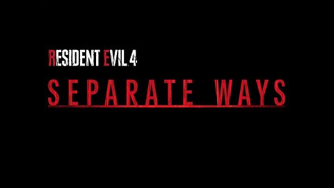 Resident Evil 4 Remake Separate Ways Mods