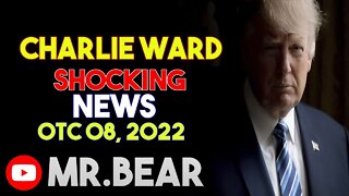 CHARLIE WARD BIG UPDATE SHOCKING NEWS OF TODAY'S OCTOBER 08, 2022