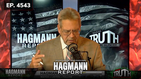Ep 4543: Pay Attention as Something Much Bigger Has Been Planned, & It's Very Close | Doug Hagmann - The Hagmann Report | Oct. 10, 2023